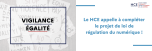 Vigilance égalité – Le HCE appelle à compléter le projet de loi de régulation du numérique !